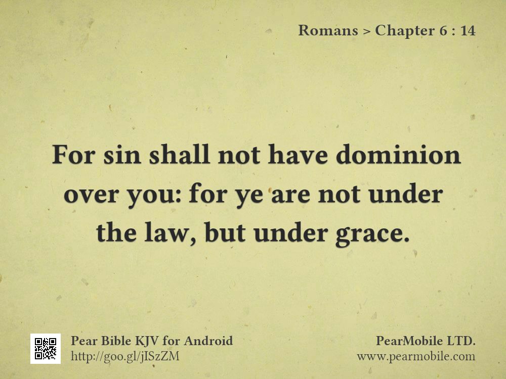 Romans, Chapter 6:14